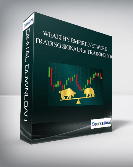 Wealthy Empire Network - Trading Signals And Training 100