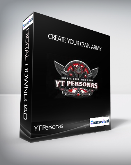 YT Personas 2019 - Create your Own Army