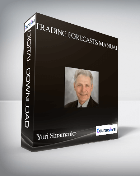 Yuri Shramenko – Trading Forecasts Manual