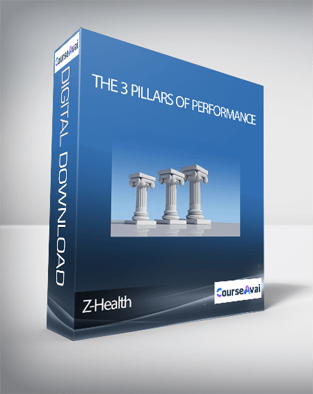 Z-Health - The 3 Pillars Of Performance