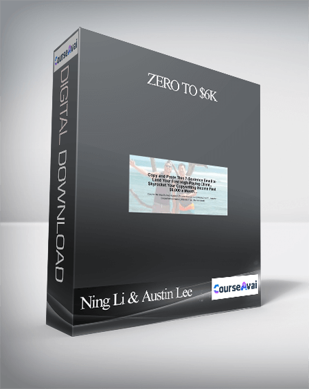 Zero to $6K by Ning Li & Austin Lee