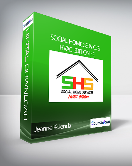 Jeanne Kolenda - Social Home Services: HVAC Edition FE