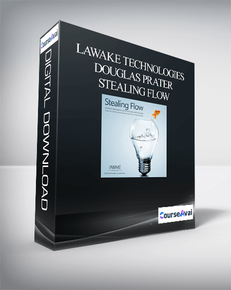 lAwake Technologies – Douglas Prater – Stealing Flow