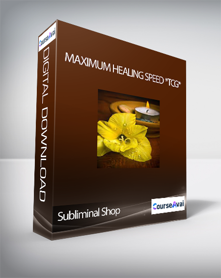 Subliminal Shop - Maximum Healing Speed *TCG*