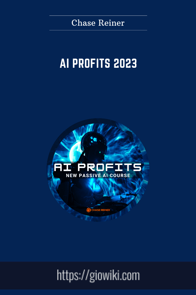 AI Profits 2023  -  Chase Reiner