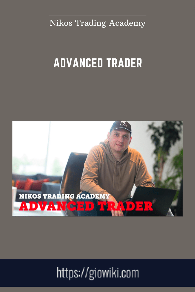 Advanced Trader  -  Nikos Trading Academy