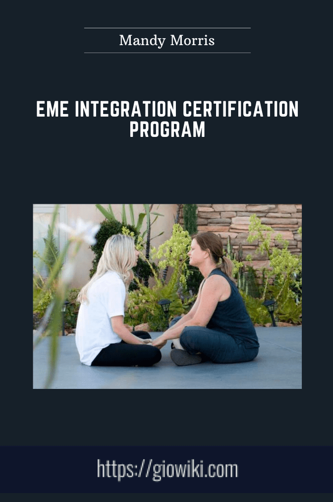 EME Integration Certification Program  -  Mandy Morris