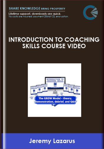 Introduction to Coaching Skills course video  -  Jeremy Lazarus