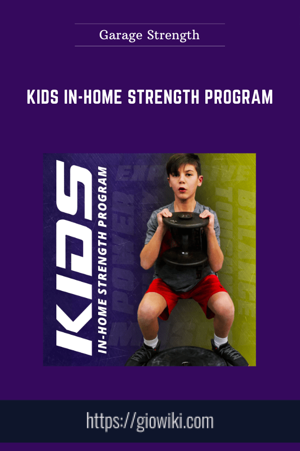 Kids In - Home Strength Program  -  Garage Strength