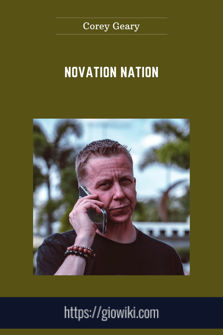 Novation Nation  -  Corey Geary