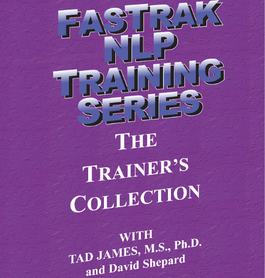 The NLP Trainer’s Training Audio Collection - Tad James