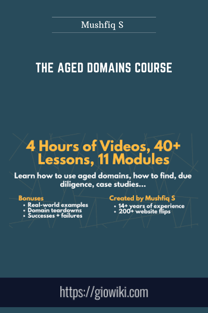The Aged Domains Course  -  Mushfiq S