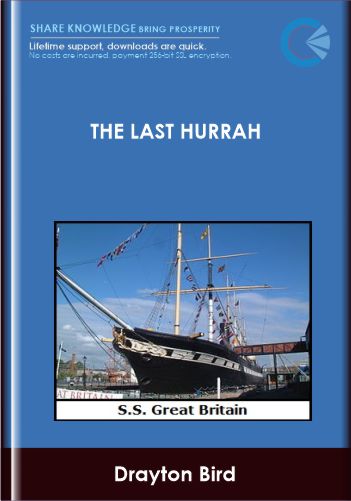 The Last Hurrah  -  Drayton Bird