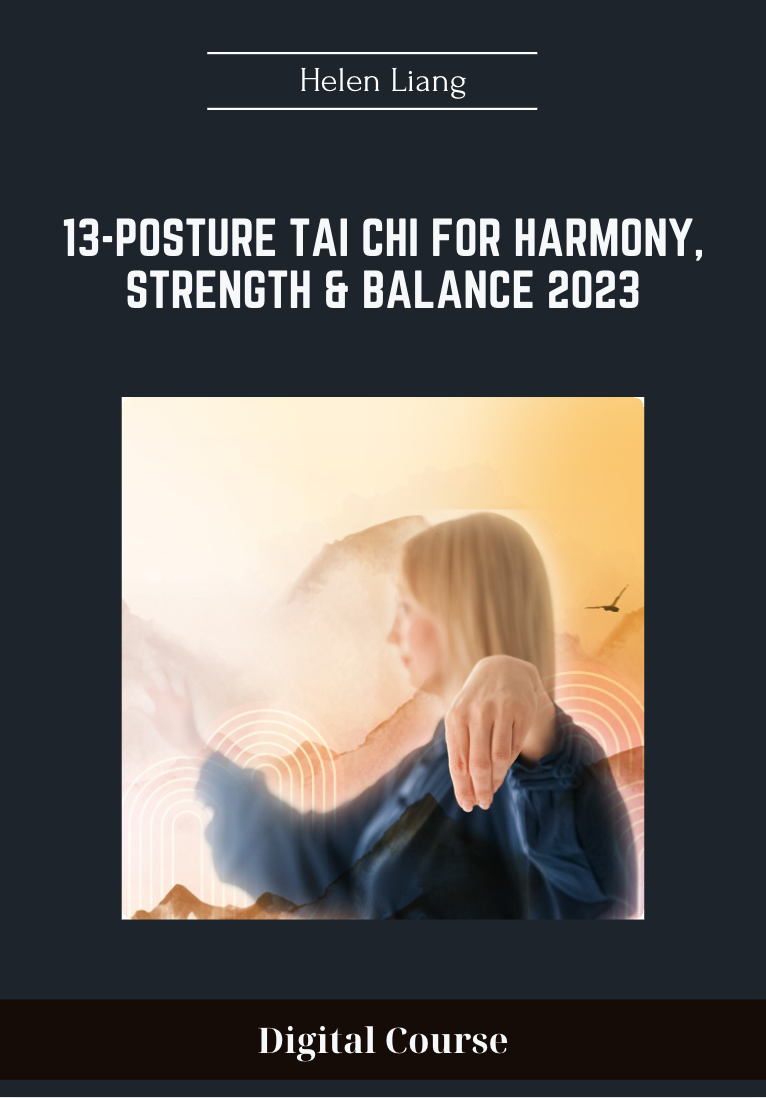 67 - 13-Posture Tai Chi for Harmony