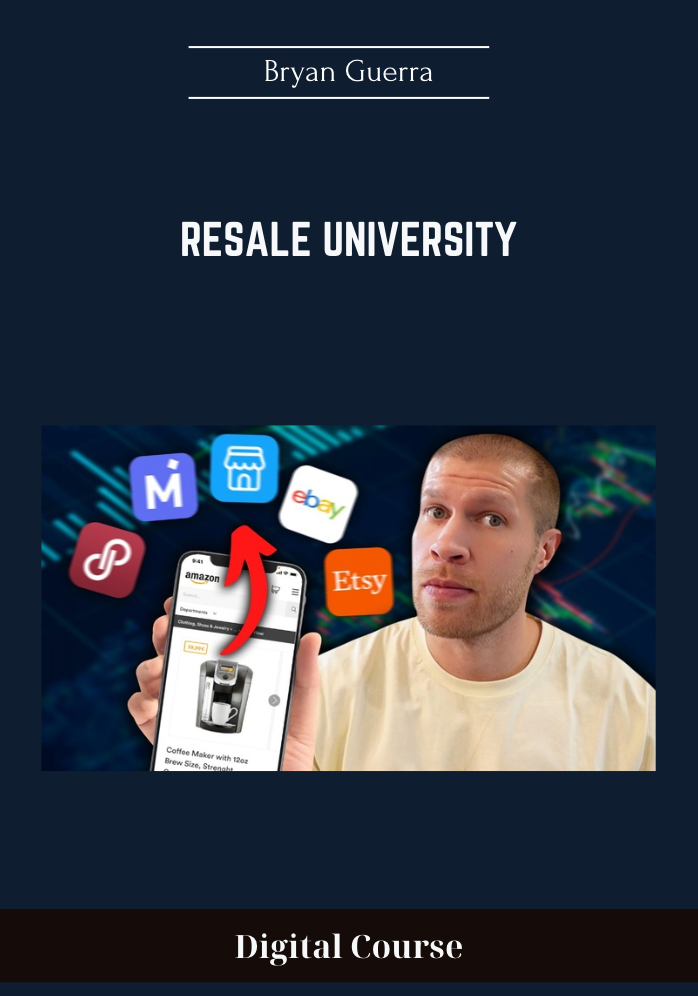 99 - Resale University - Bryan Guerra Available