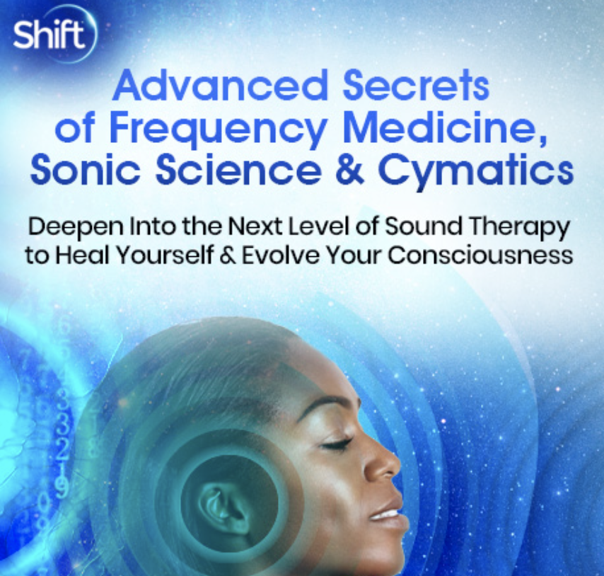 119 - Advanced Secrets of Frequency Medicine