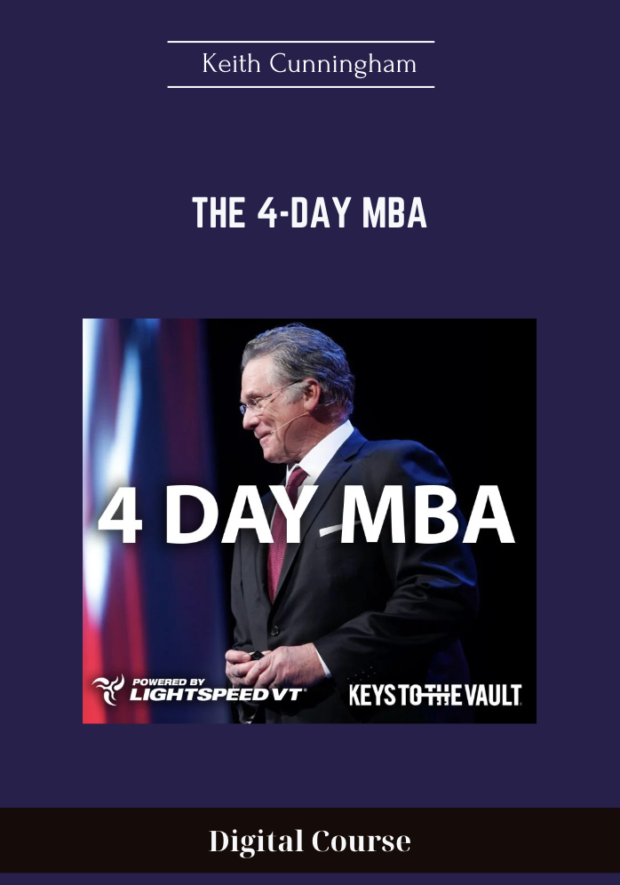 119 - The 4-Day MBA - Keith Cunningham Available