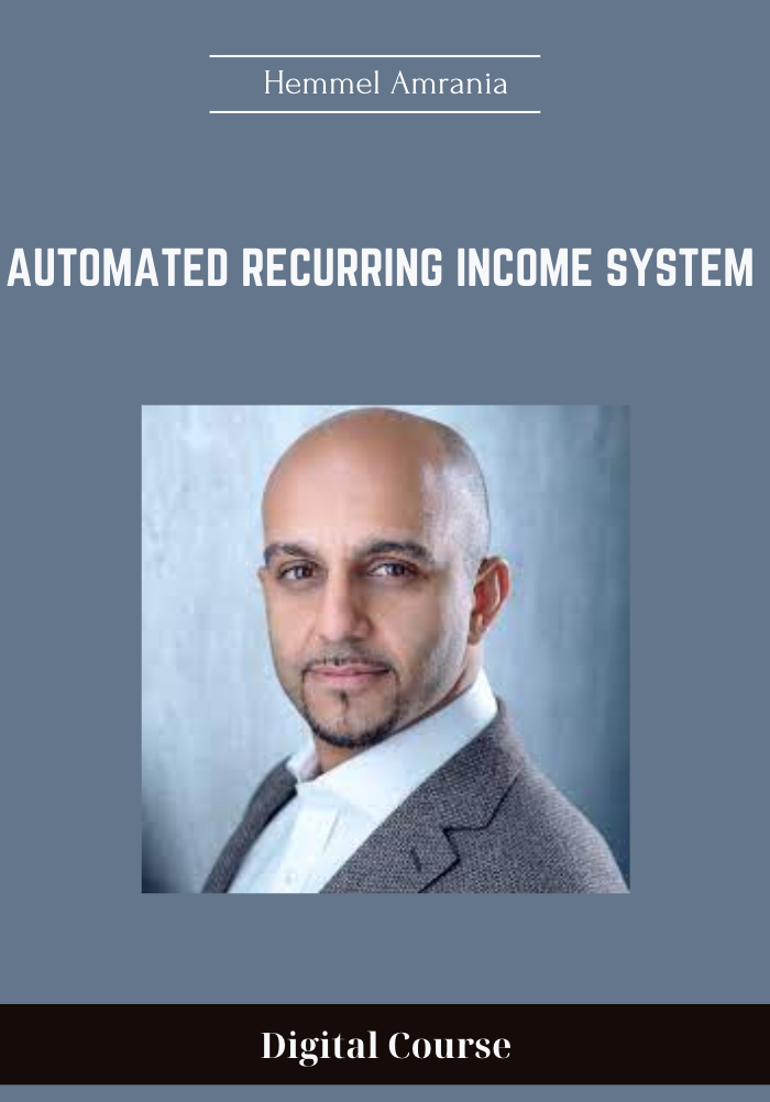 59 - Automated Recurring Income System - Hemmel Amrania Available