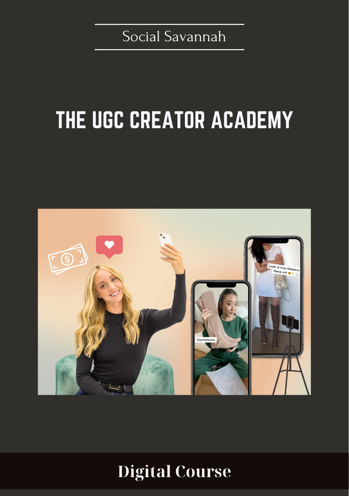 49 - The UGC Creator Academy - Social Savannah Available