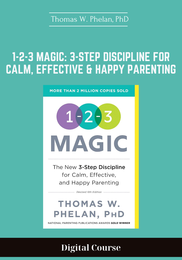 42 - 1-2-3 Magic: 3-Step Discipline for Calm