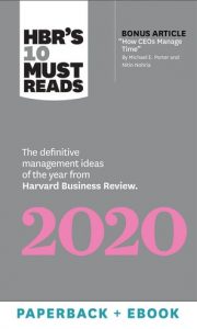 Harvard Business Review - HBR's 10 Must Reads 2020