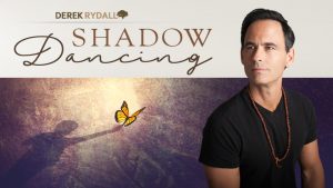 Derek Rydall - Shadow Dancing Home Study