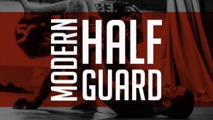 Ryan Hall - Modern Half Guard