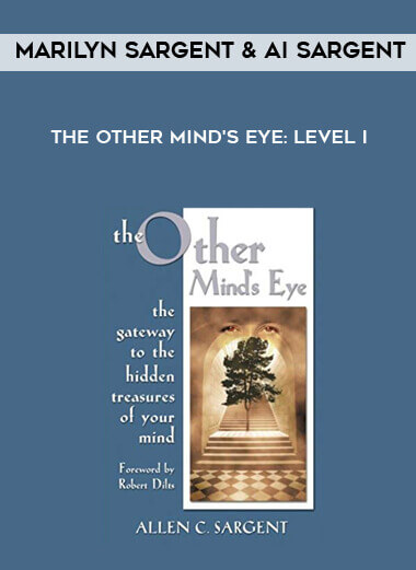 Marilyn Sargent & AI Sargent - The Other Mind's Eye: Level I