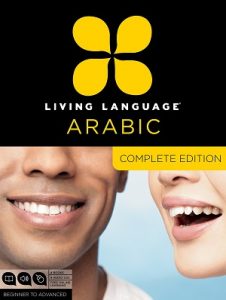 Living Language Arabic - Complete Edition - Beginner through advanced course
