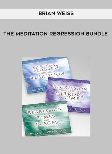 Brian Weiss - The Meditation Regression Bundle