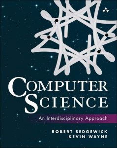 Robert Sedgewick - Computer Science - An Interdisciplinary Approach