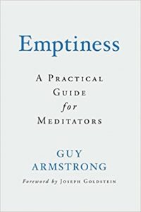 Guy Armstrong - Emptiness - A Practical Guide for Meditators