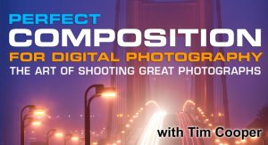 Tim Cooper - Perfect Composition for Digital Photography