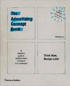 Pete Barry - The Advertising Concept Book