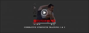 Senshido - Combative Strength Training 1 & 2