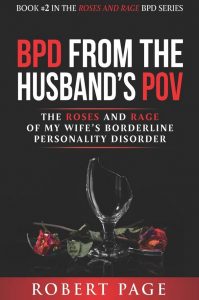 Borderline Personalities: Mood Swings and Rage in Divorce: 2 part series