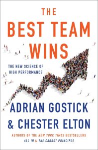 Adrian Gostick, Chester Elton - The Best Team Wins
