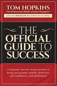 Tom Hopkins - Official Guide To Succes