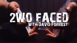 David Forrest - 2wo Faced