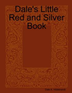 Dale A. Hildebrandt - Little Red and Silver Book