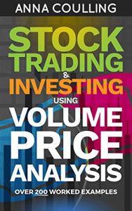 Anna Coulling – Stock Trading & Investing Using Volume Price Analysis