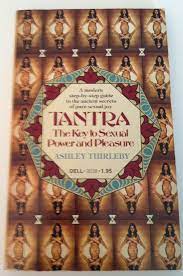 Ashley Thirleby - Tantra-The Key To Sexual Power And Pleasure 1978
