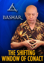 Bashar - The Shifting Window of Contact