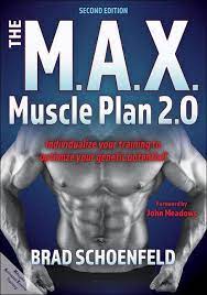 Brad J. Schoenfeld - The M.A.X. Muscle Plan 2.0