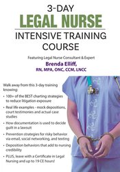 Brenda Elliff - 3 Day - Legal Nurse Intensive Training