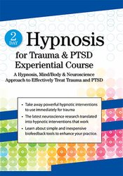 Carol Kershaw, Bill Wade - 2 Day Hypnosis for Trauma & PTSD Experiential