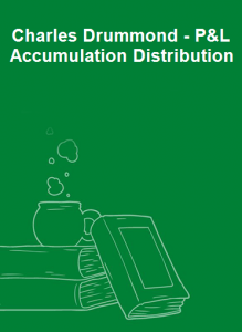 Charles Drummond - PL Accumulation Distribution