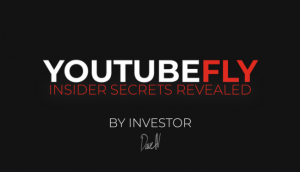 Dave Nick - Youtube Fly (Insider Secrets Revealed)