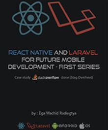 Ega Radiegtya - Ebook: React Native dan Laravel
