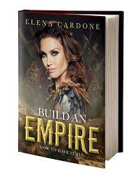 Elena Cardone - Build an Empire